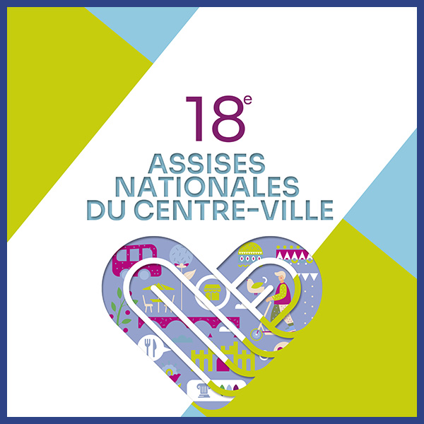 Retour Sur Les E Assises Nationales Du Centre Ville Avignon